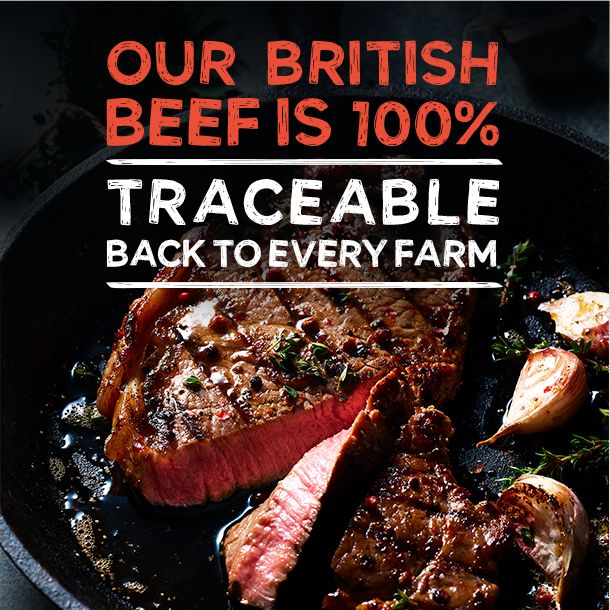 Our British beef is 100% traceable back to every farm