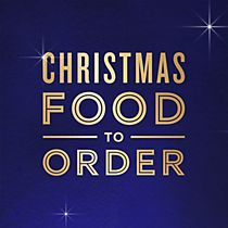 Christmas Food to Order