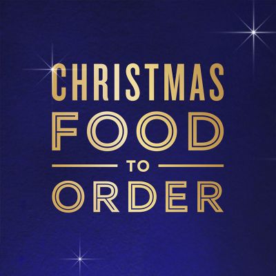 Christmas Food to Order is here